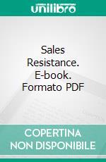 Sales Resistance. E-book. Formato Mobipocket ebook