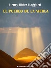 El pueblo de la niebla. E-book. Formato EPUB ebook