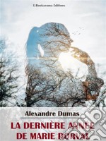 La Dernière Année de Marie Dorval. E-book. Formato EPUB ebook