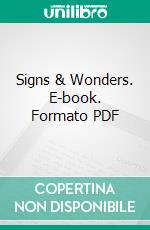 Signs & Wonders. E-book. Formato Mobipocket ebook