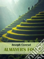 Almayer&apos;s Folly. E-book. Formato EPUB ebook