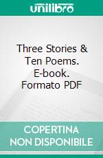 Three Stories & Ten Poems. E-book. Formato Mobipocket