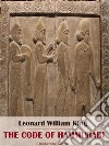 The Code of Hammurabi. E-book. Formato EPUB ebook