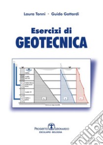 Esercizi di Geotecnica. E-book. Formato Mobipocket ebook di Guido Gottardi