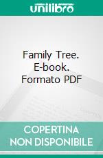 Family Tree. E-book. Formato PDF ebook