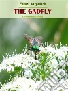 The Gadfly. E-book. Formato EPUB ebook