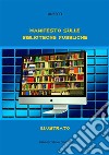 Manifesto sulle Biblioteche PubblicheIllustrato. E-book. Formato EPUB ebook di UNESCO