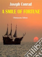 A Smile of Fortune. E-book. Formato EPUB ebook