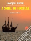 A Smile of Fortune. E-book. Formato EPUB ebook