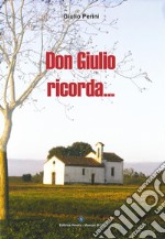 Don Giulio Ricorda. E-book. Formato EPUB ebook