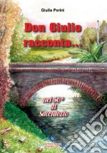 Don Giulio Racconta. E-book. Formato EPUB ebook