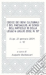 Codice dei beni culturali e del paesaggio, ai sensi dell'articolo 10 della legge 6 luglio 2002, n. 137. E-book. Formato EPUB ebook