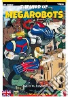 The war of Megarobots La guerra dei Megarobots. E-book. Formato EPUB ebook