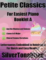 Petite Classics for Easiest Piano Booklet L2. E-book. Formato EPUB ebook