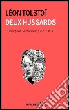 Deux Hussards. E-book. Formato Mobipocket ebook