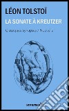 La Sonate à Kreutzer. E-book. Formato Mobipocket ebook