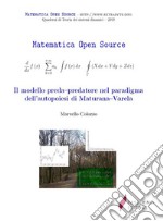 Il modello preda-predatore nel paradigma dell’autopoiesi di Maturana–Varela. E-book. Formato PDF ebook