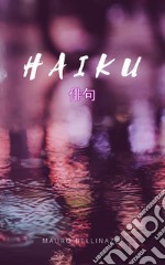 Haiku. E-book. Formato EPUB ebook