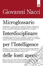 Microglossario Interdisciplinare per l’Intelligence delle Fonti Aperte. E-book. Formato EPUB