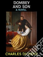 Dombey and SonA Novel. E-book. Formato EPUB ebook