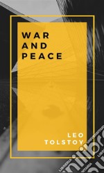 War And Peace. E-book. Formato EPUB ebook