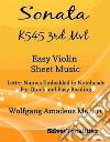 Sonata K545 Third Movement Easy Violin Sheet Music. E-book. Formato EPUB ebook di Silvertonalities