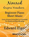 Nimrod Enigma Variations Beginner Piano Sheet Music. E-book. Formato EPUB ebook di Silvertonalities