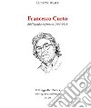 Francesco CurtoBibliografia ragionata 1968-2018. E-book. Formato PDF ebook