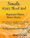 Sonata K545 Third Movement Beginner Piano Sheet Music PDF. E-book. Formato EPUB ebook di Silvertonalities