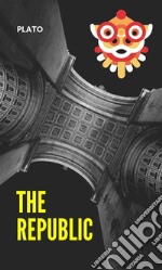 The Republic. E-book. Formato EPUB ebook