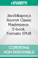 Jacob's RoomA Classic Masterpiece. E-book. Formato Mobipocket ebook di Virginia Woolf