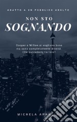 Non sto sognando. E-book. Formato PDF ebook