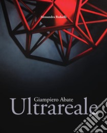 Ultrareale. E-book. Formato PDF ebook di Giampiero Abate