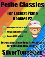 Petite Classics for Easiest Piano Booklet P2. E-book. Formato EPUB ebook