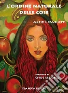 L'ordine naturale delle cose. E-book. Formato EPUB ebook di Mario J. Camilletti