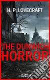 The Dunwich Horror. E-book. Formato Mobipocket ebook