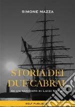 Storia dei due Cabral. E-book. Formato EPUB ebook