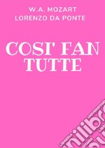 Così fan tutte. E-book. Formato Mobipocket ebook