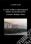 Le Unità di Riserva delle Unità Armate Italiane delle SS: Una documentazione Cremona - Rodengo Saiano. E-book. Formato PDF ebook