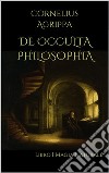 De Occulta PhilosophiaLibro I  Magia Naturale. E-book. Formato EPUB ebook