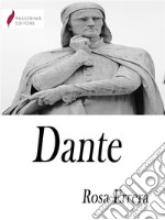 Dante . E-book. Formato Mobipocket ebook