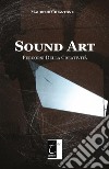 Sound ArtPercorsi Della Creatività. E-book. Formato EPUB ebook
