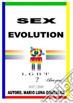 Sex EvolutionEvoluzione sesso. E-book. Formato PDF ebook