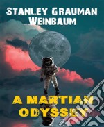 A Martian Odyssey. E-book. Formato EPUB