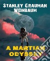 A Martian Odyssey. E-book. Formato EPUB ebook