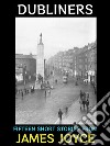 DublinersFifteen Short Stories from. E-book. Formato EPUB ebook