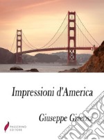 Impressioni d'America . E-book. Formato Mobipocket ebook