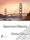 Impressioni d'America . E-book. Formato Mobipocket ebook