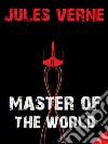 Master of the World. E-book. Formato EPUB ebook
