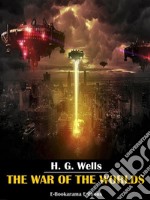 The War of the Worlds. E-book. Formato EPUB ebook